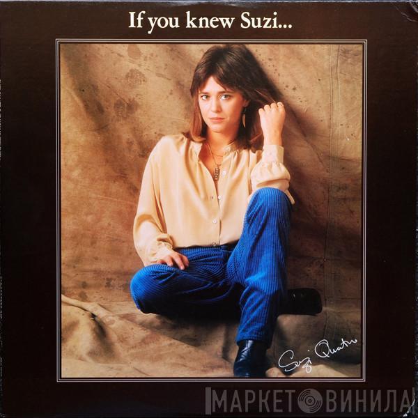  Suzi Quatro  - If You Knew Suzi...