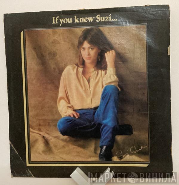  Suzi Quatro  - If You Knew Suzi...