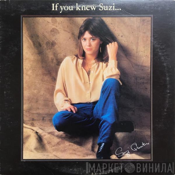  Suzi Quatro  - If You Knew Suzi...