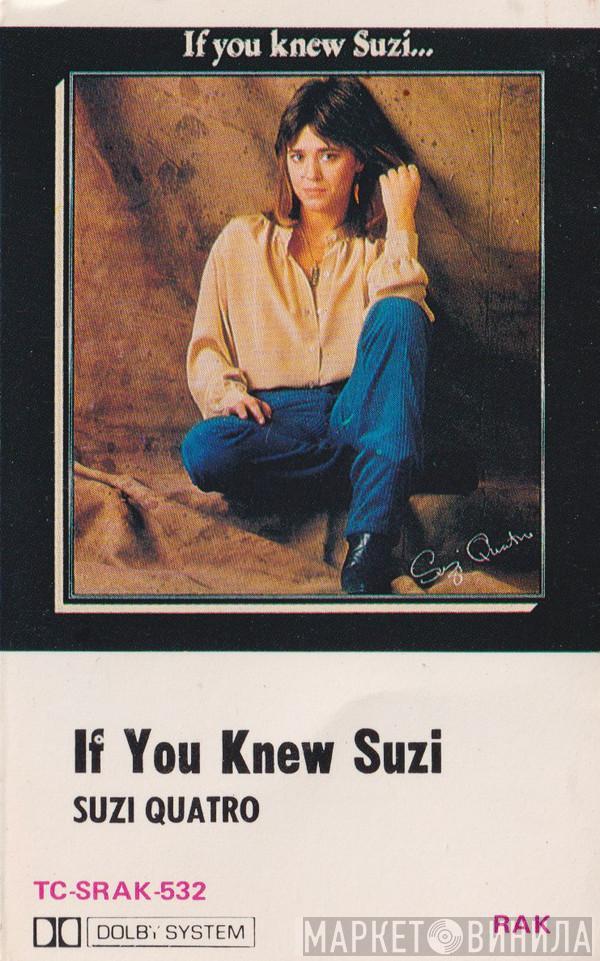  Suzi Quatro  - If You Knew Suzi...