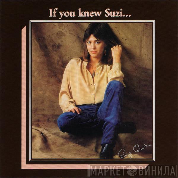  Suzi Quatro  - If You Knew Suzi...