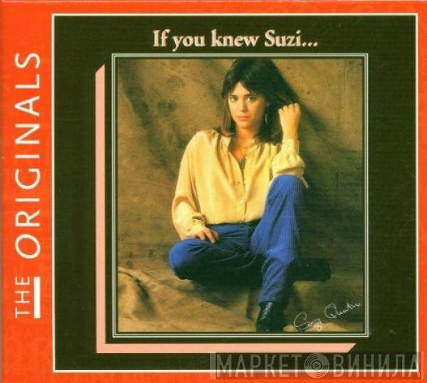  Suzi Quatro  - If You Knew Suzi...