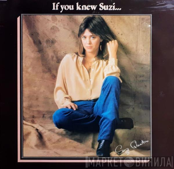  Suzi Quatro  - If You Knew Suzi...