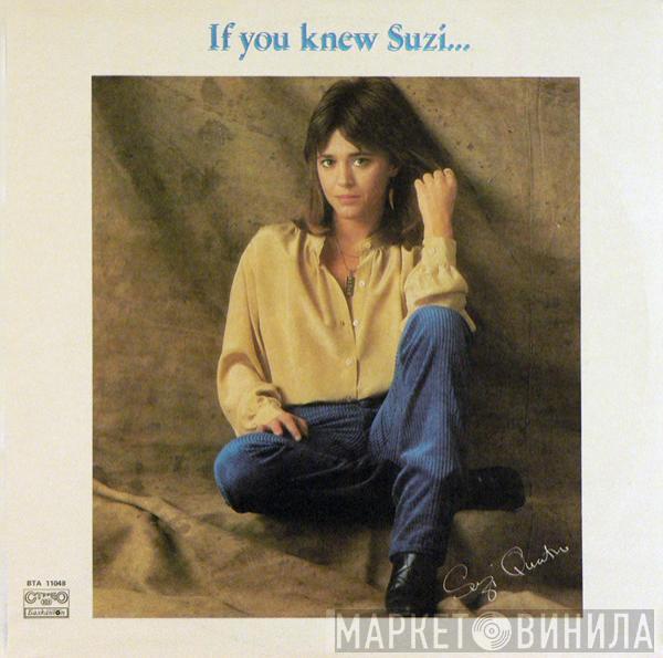  Suzi Quatro  - If You Knew Suzi...