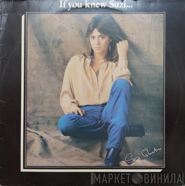  Suzi Quatro  - If You Knew Suzi...