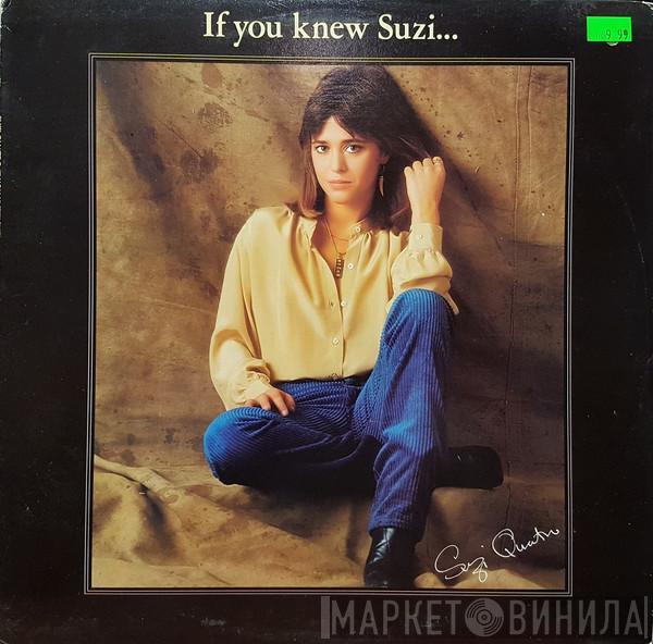  Suzi Quatro  - If You Knew Suzi...