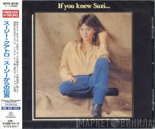  Suzi Quatro  - If You Knew Suzi...