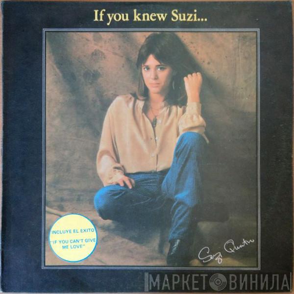  Suzi Quatro  - If You Knew Suzi... (Si Conocieras A Suzi)