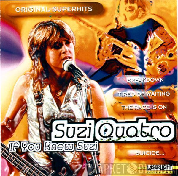  Suzi Quatro  - If You Knew Suzi