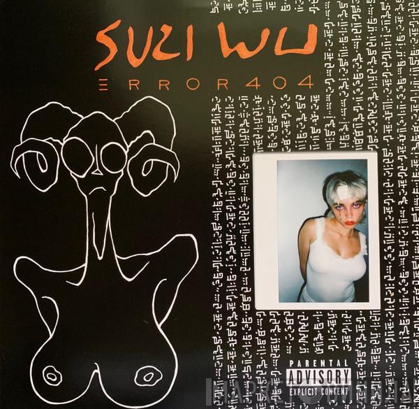 Suzi Wu - Error 404