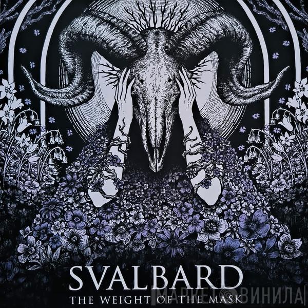 Svalbard  - The Weight Of The Mask