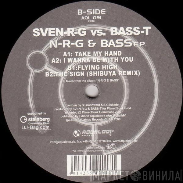 SveN-R-G vs. Bass-T - N-R-G & Bass E.P.