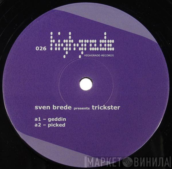 Sven Brede - Trickster