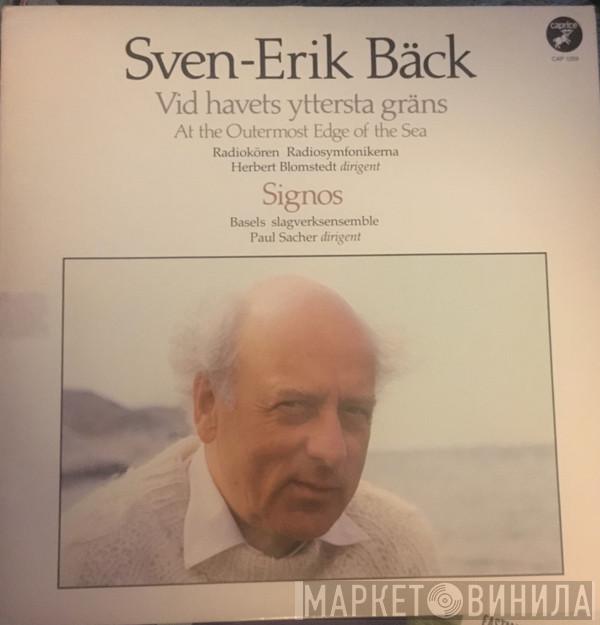 Sven-Erik Bäck - Vid Havets Yttersta Gräns / Signos