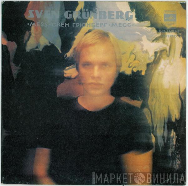 Sven Grünberg, Mess  - Mess