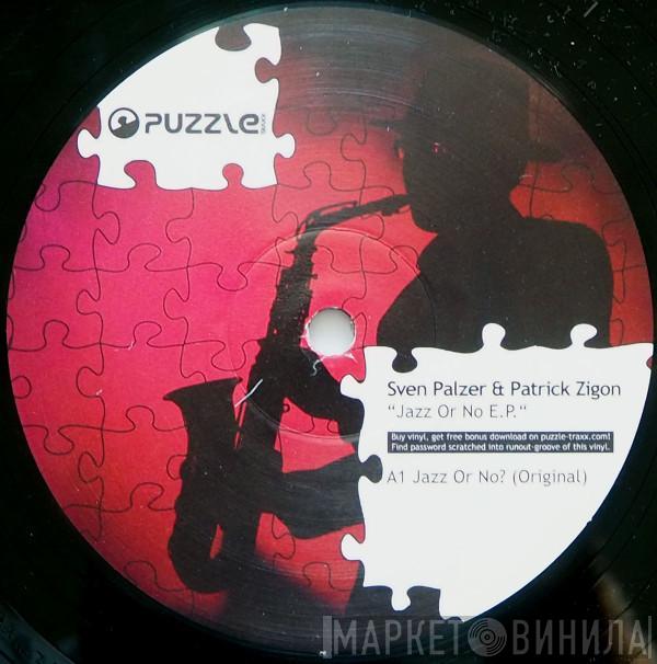 Sven Palzer, Patrick Zigon - Jazz Or No? E.P.