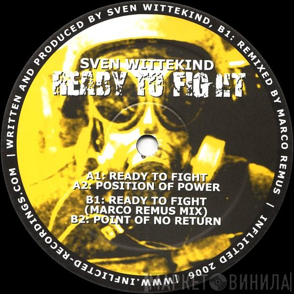 Sven Wittekind - Ready To Fight