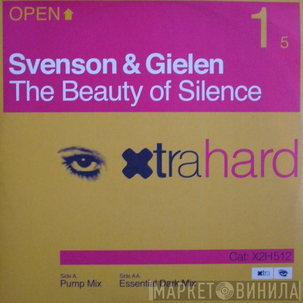 Svenson & Gielen - The Beauty Of Silence