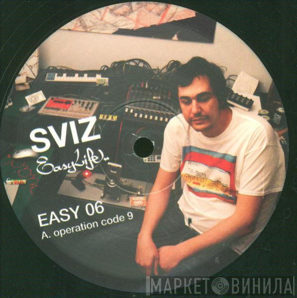 Sviz - Easy Life 06