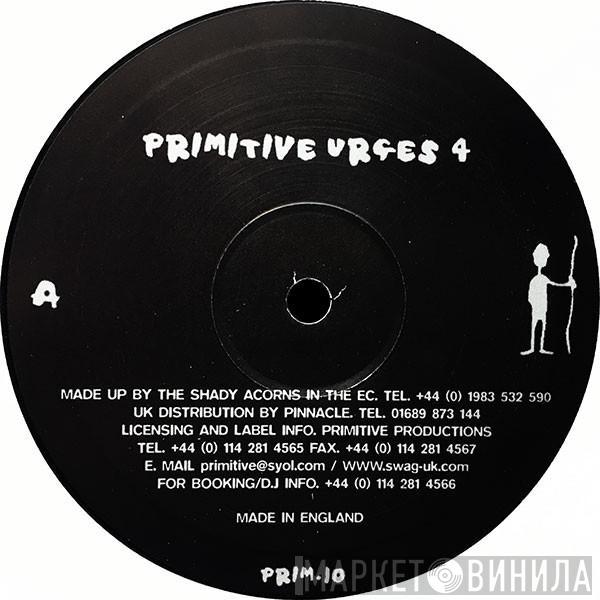 Swag - Primitive Urges 4