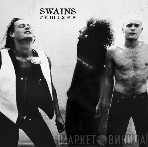 Swains - Remixes