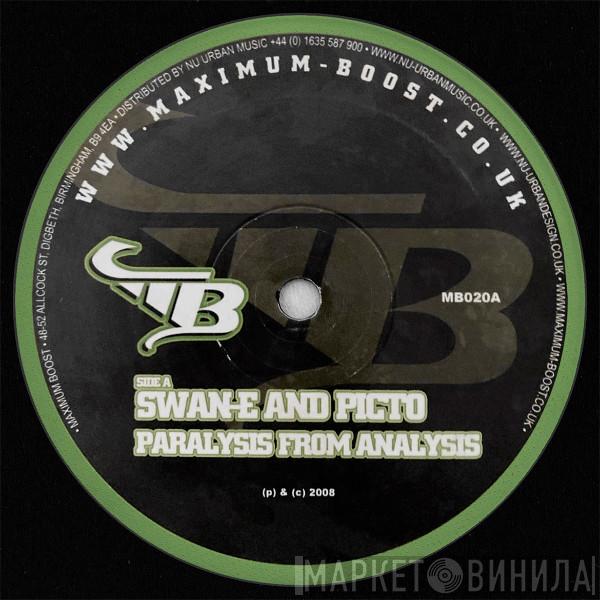 Swan-E, Picto - Paralysis And Analysis / Give Me More