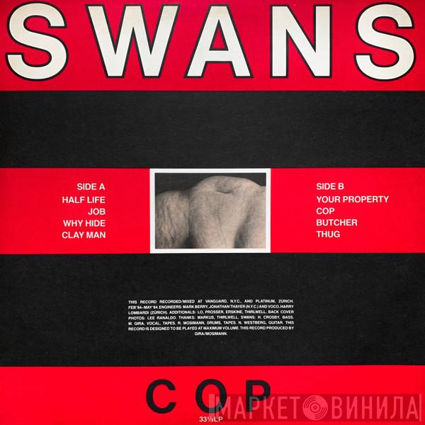  Swans  - Cop