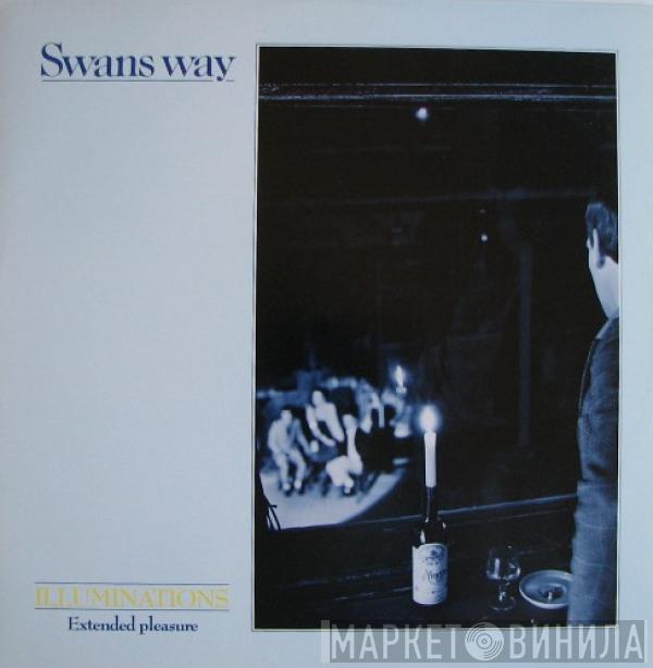 Swans Way - Illuminations