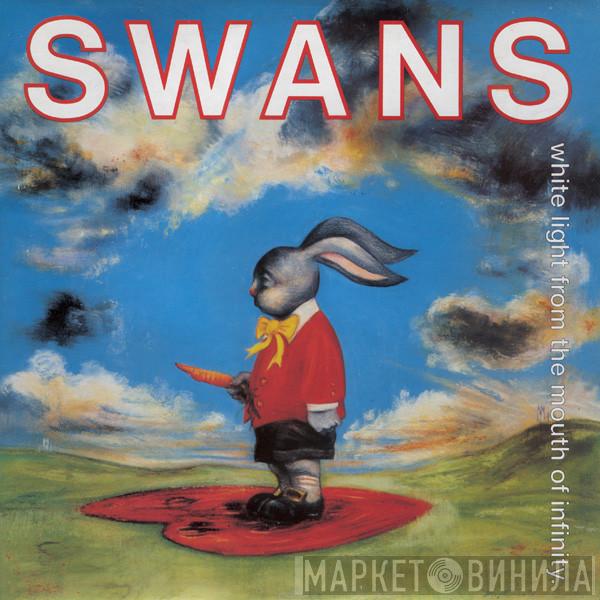 Swans - White Light From The Mouth Of Infinity
