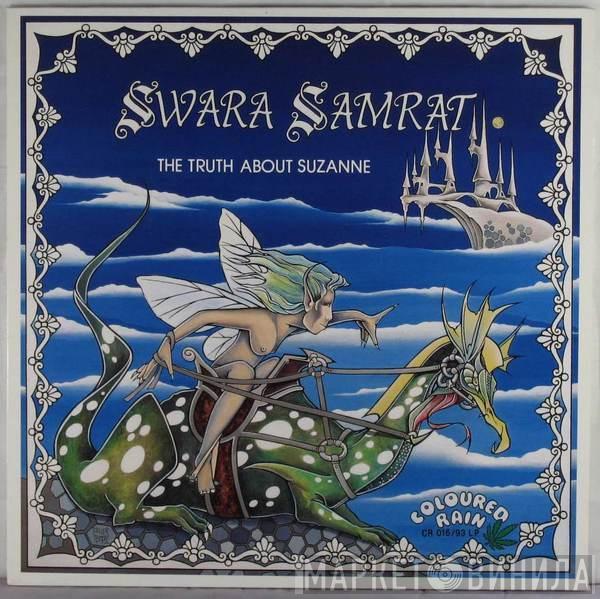 Swara Samrat - The Truth About Suzanne