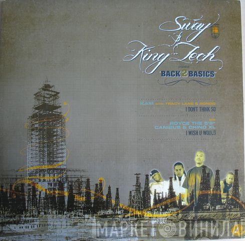Sway & King Tech - I Don't Think So / I Wish U Would