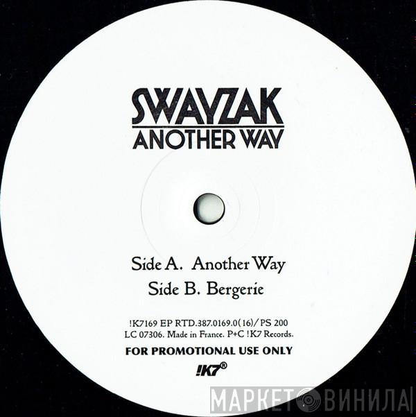 Swayzak - Another Way