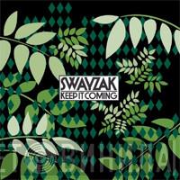 Swayzak - Keep It Coming