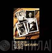  - Swedish Contemporary Music