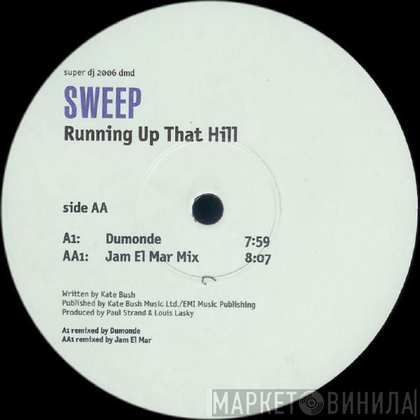 Sweep - Running Up That Hill