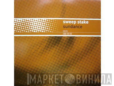 Sweep Stake - Sundance