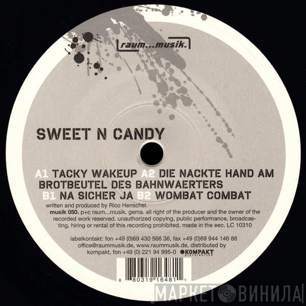 Sweet 'n Candy - Tacky Wakeup