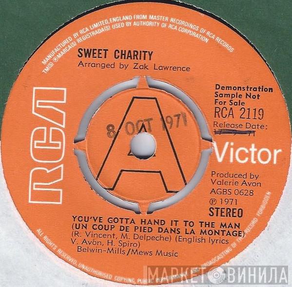 Sweet Charity - You've Gotta Hand It To The Man