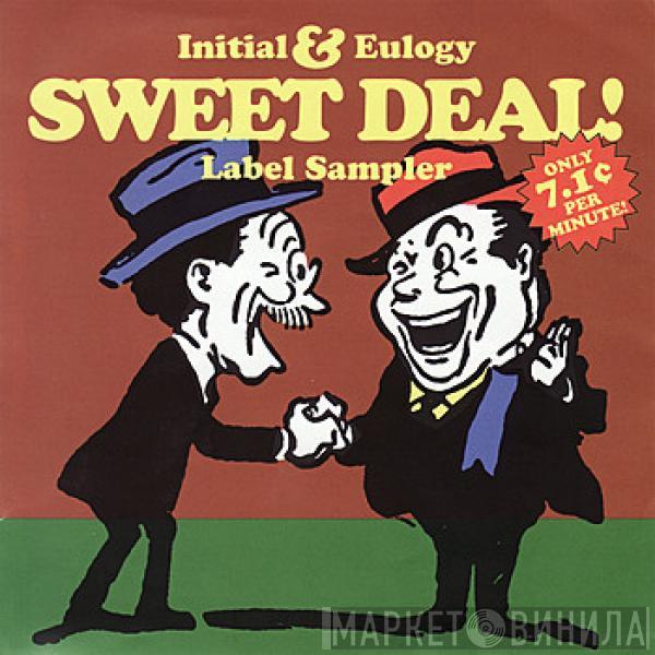  - Sweet Deal! The Initial & Eulogy Sampler