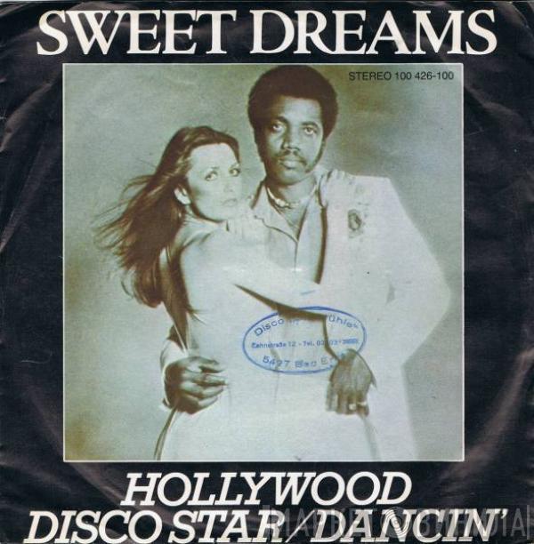 Sweet Dreams  - Hollywood - Disco Star/Dancin'