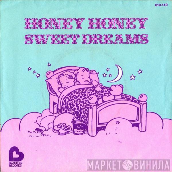  Sweet Dreams   - Honey Honey