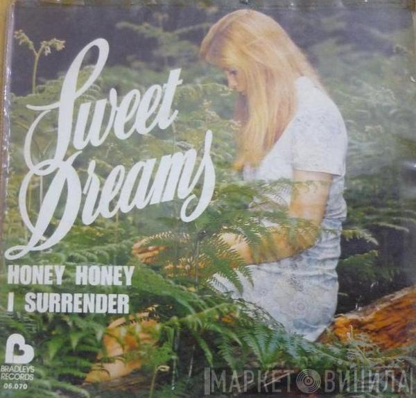 Sweet Dreams  - Honey Honey