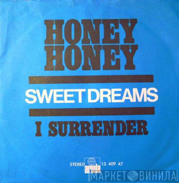 Sweet Dreams   - Honey Honey