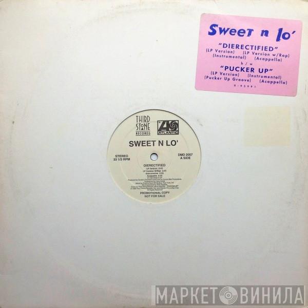 Sweet N Lo' - Dierectified / Pucker Up