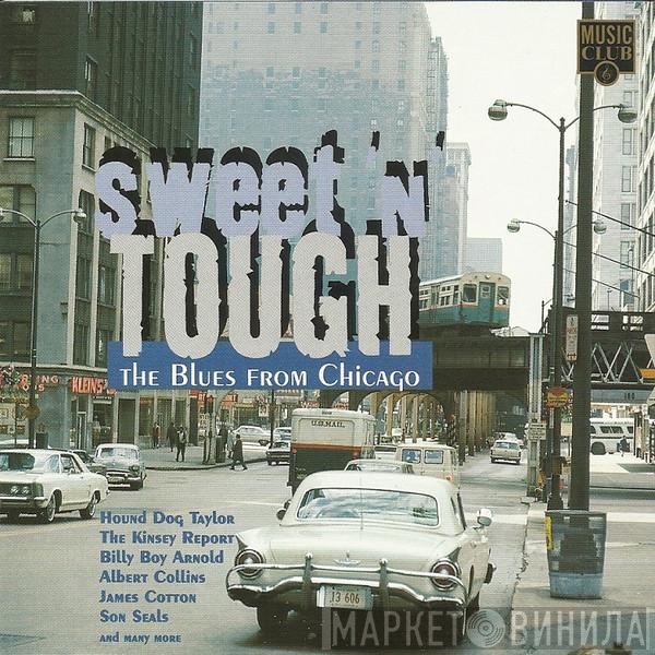  - Sweet'N'Tough - The Blues From Chicago