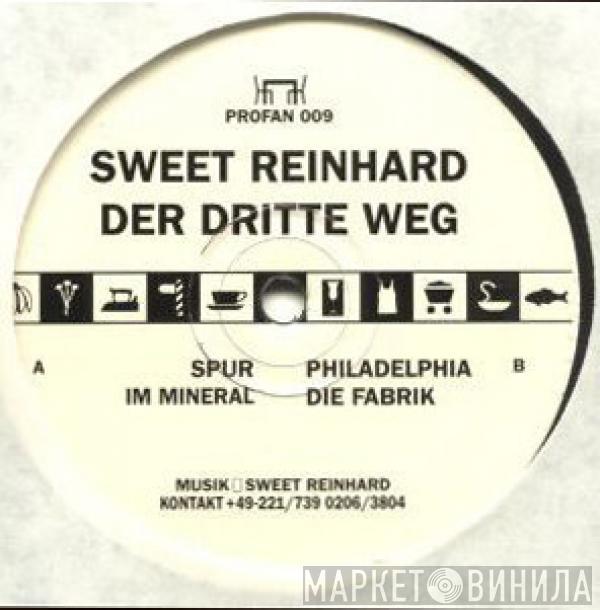 Sweet Reinhard - Der Dritte Weg