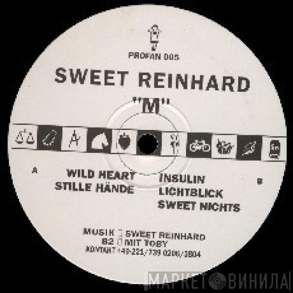 Sweet Reinhard - M