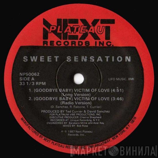 Sweet Sensation - (Goodbye Baby) Victim Of Love