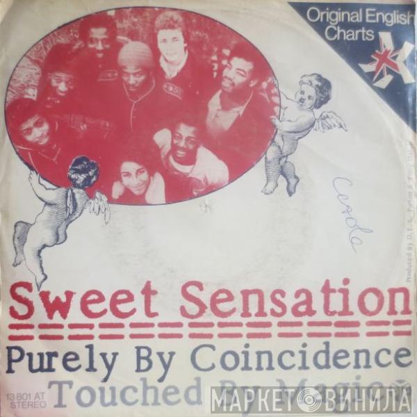 Sweet Sensation  - Purely By Coincidence / Touched By Magic