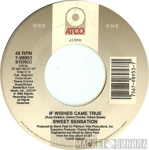 Sweet Sensation - If Wishes Came True